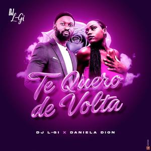 Te Quero de Volta (feat. Daniela Dion)
