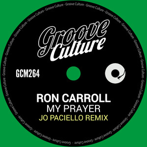 My Prayer (Jo Paciello Remix Extended)
