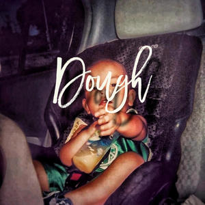 Dough (feat. donnyy2flyy)