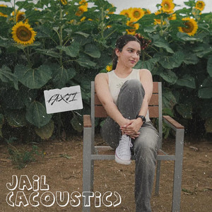 Jail - Acoustic (Explicit)