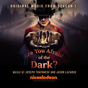 Are You Afraid of the Dark? (Original Music from Season 1)