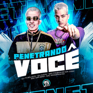 Penetrando Você