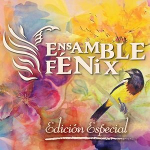 Ensamble Fénix (Edición Especial)