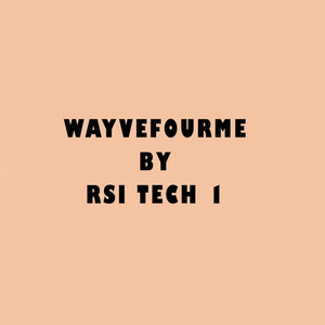 WayveFourme (Vocal Mix) [Explicit]