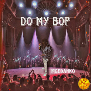 Do my bop (Explicit)