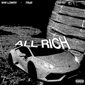 All Rich (Explicit)