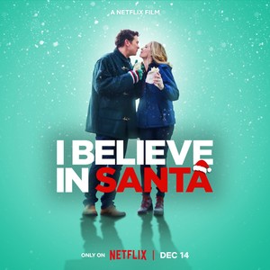 I Believe In Santa