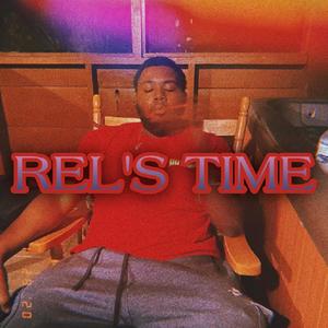 Rel's Time (Explicit)