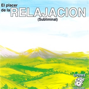 Relajacion (El Placer De La)