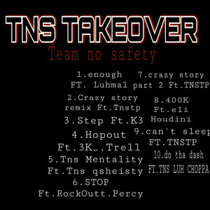 TNS TAKEOVER (Explicit)