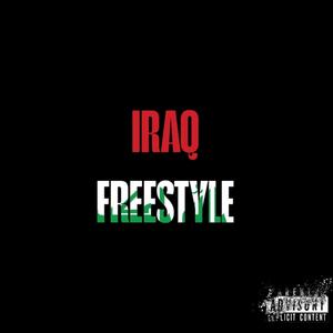IRAQ FREESTYLE (Explicit)