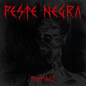 Podridão (Explicit)
