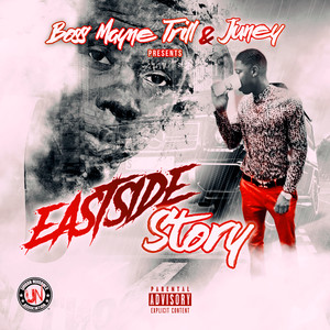 Eastside Story (Explicit)