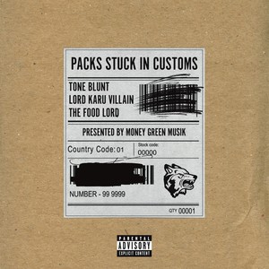 Packs Stuck in Customs (Explicit)