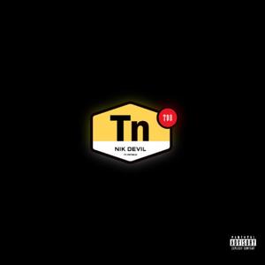 TN (feat. PatricioVG) [Explicit]