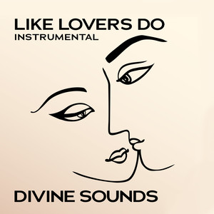 Like Lovers Do (Inst.)