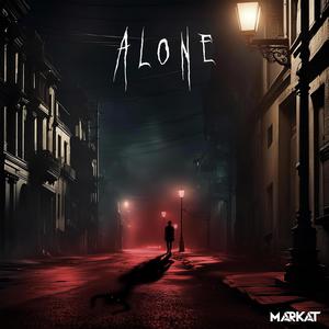 Alone (Explicit)