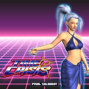 Time Crisis (Explicit)