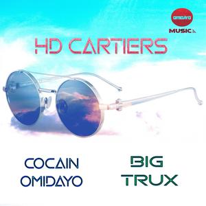 HD Cartiers (feat. Big Trux) [Explicit]