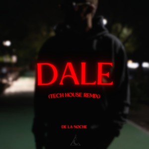 Dale (Tech House Remix)