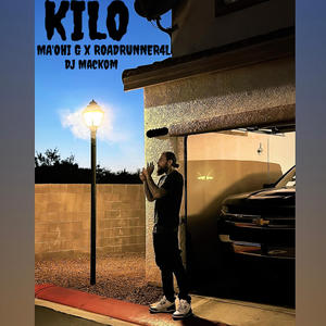 KILO (feat. RoadRunner4L & DJ Mackom) [Explicit]