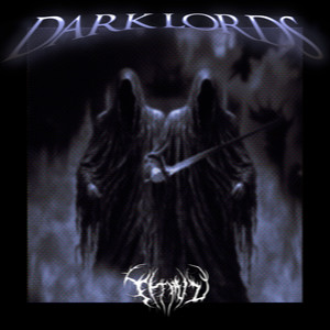 Dark Lords (Explicit)