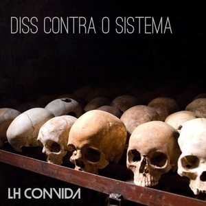 LH Cria - Diss Contra o Sistema (Explicit)