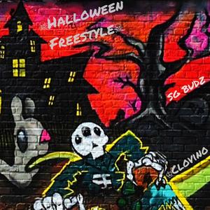 HALLOWEEN FREESTYLE(feat. SG Budz) (Explicit)