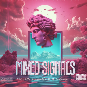 MIXED SIGNALS (Explicit)