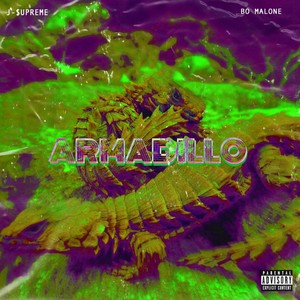 ARMADILLO (feat. BoMalone) [Explicit]