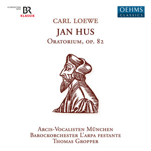 Jan Hus, Op. 82 - Part I: O frohe Knabenzeit (Chorus)