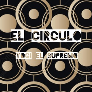 El Circulo (Explicit)