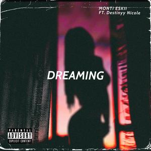 Dreaming (Explicit)