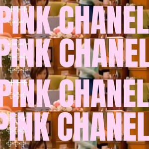 Pink Chanel (NikoGlisto) [Explicit]