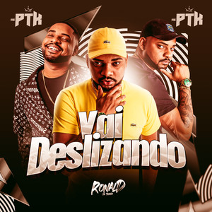Vai Deslizando (Explicit)