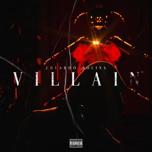 Villain (Explicit)