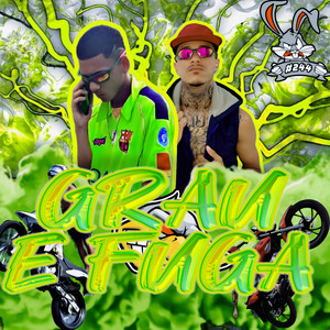 Grau e Fuga (Explicit)