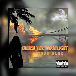 Under The Moonlight (Explicit)