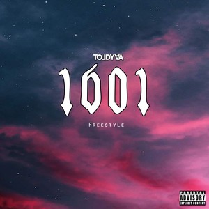 1601 Freestyle (Explicit)