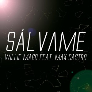 Sálvame (feat. Max Castro)