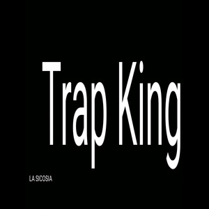 Trap King