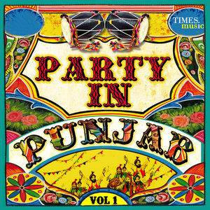 Party in Punjab Vol.1