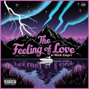 The Feeling of Love (Explicit)
