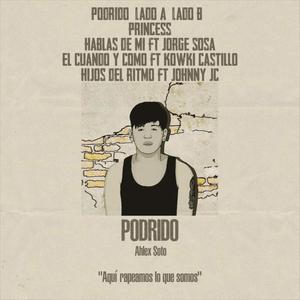 PODRIDO (Explicit)