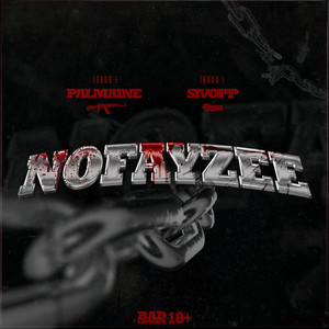 NOFAYZEE (Explicit)