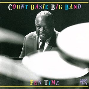 Fun Time: Count Basie Big Band At Montreux