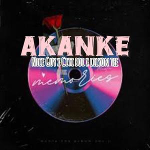 Akanke (feat. Lilyon tee & Citi boi)