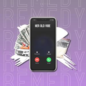 Remedy (Explicit)