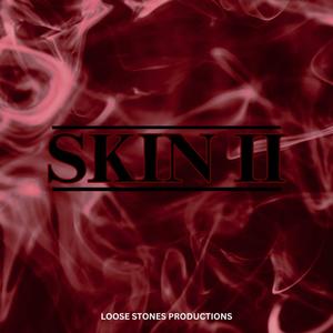 SKIN II (feat. Leah Brooke)