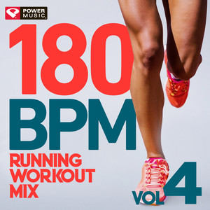 180 BPM Running Workout Mix Vol. 4 (non-Stop Running Mix)
